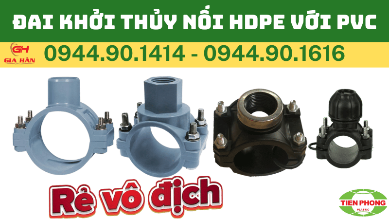 ĐAI KHỞI THỦY NỐI HDPE VỚI PVC
