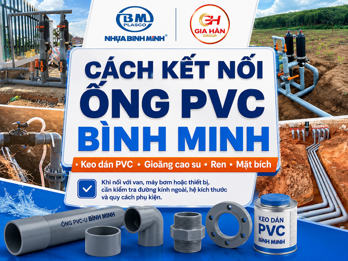 Cách Kết Nối Ống PVC Bình Minh Tại Công Trình