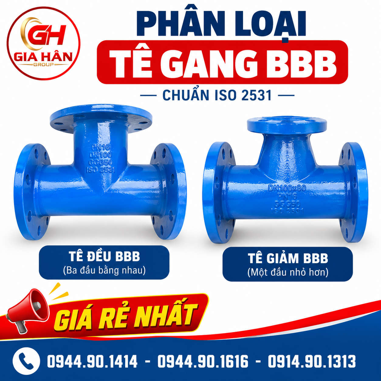 Phân loại Tê gang BBB Tê đều và Tê giảm