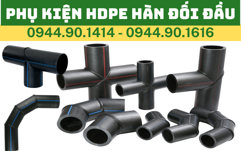 Phụ kiện HDPE Tiền Phong: Chịu áp lực, chống ăn mòn, tuổi thọ vượt trội