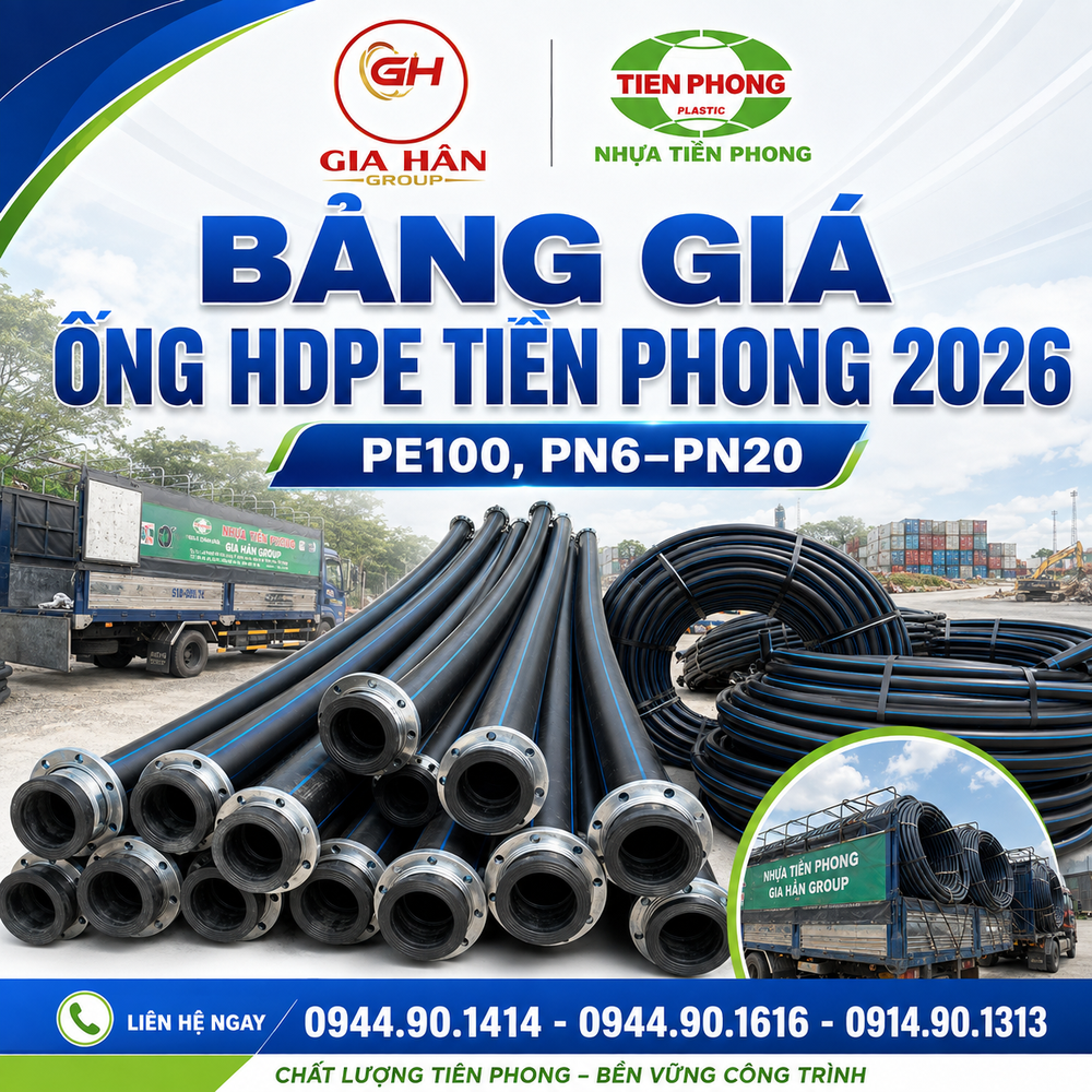 Bảng Giá Ống HDPE Tiền Phong 2026: PE100, SDR, PN6–PN20