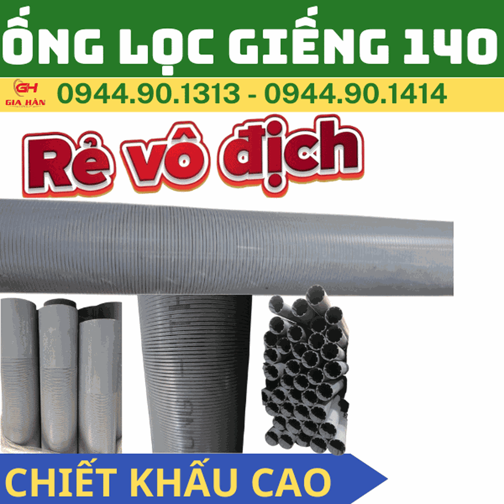 Ống Lọc Giếng Khoan Phi 140 PVC Tiền Phong