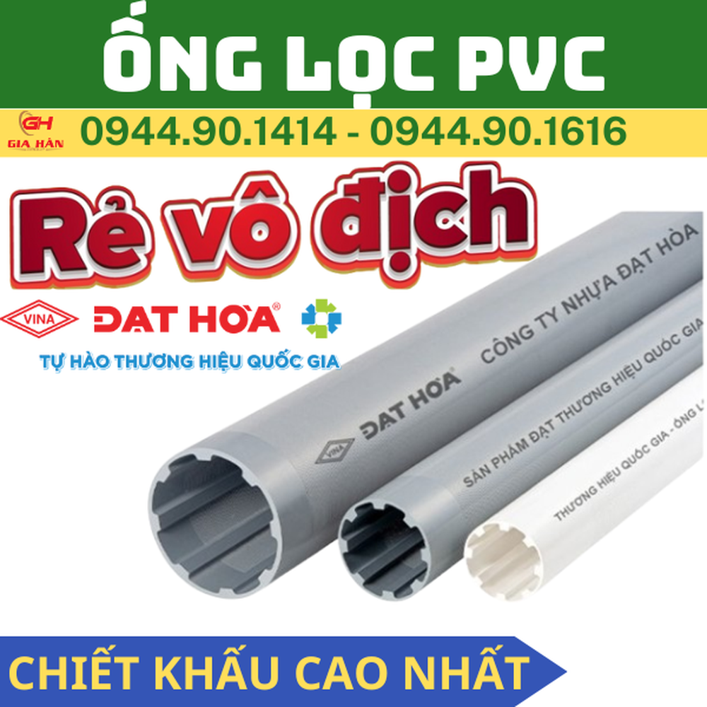 Ống Lọc Khoan Giếng PVC Đạt Hòa