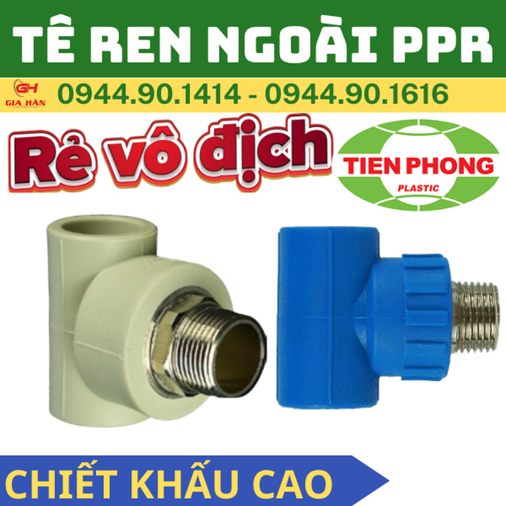 Tê Ren Ngoài PPR Tiền Phong | Chữ Tê PPR Ren Ngoài l Ba Chạc 90° Ren Ngoài