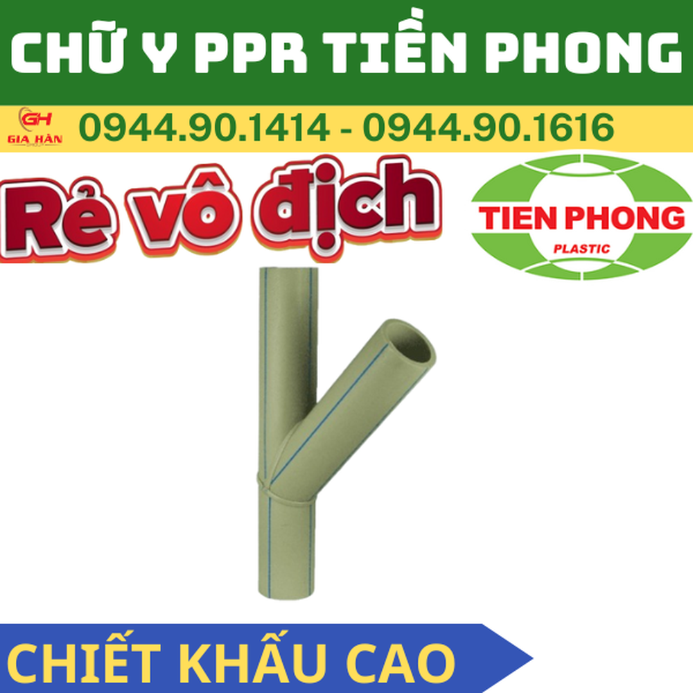 Y Nhựa PPR Tiền Phong l Ba Chạc PPR Hàn