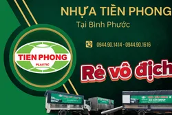 Đại Lý Cấp 1 Nhựa Tiền Phong Tại Bình Phước