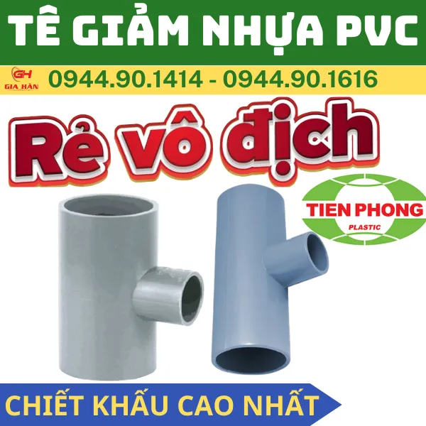 Tê Giảm PVC Tiền Phong l Tê Thu PVC