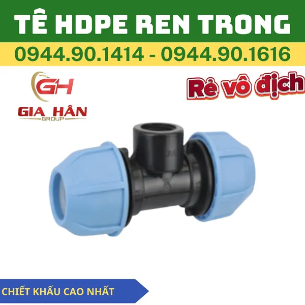 Tê HDPE Ren Trong - Tê Ren Trong Nối Nhanh HDPE