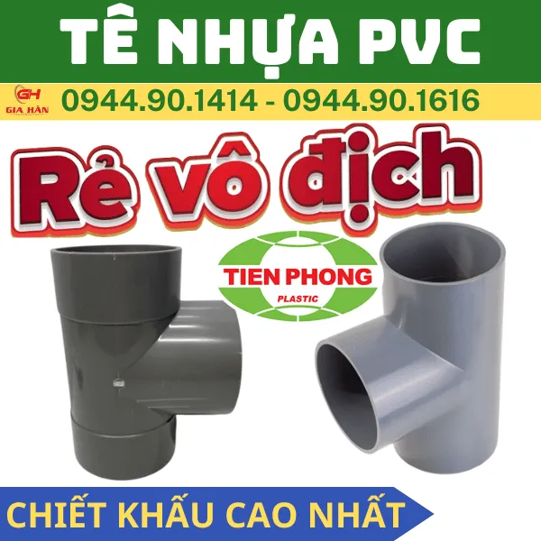 Tê PVC Tiền Phong l Ba Chạc PVC l Ống Nối Chữ Tê PVC