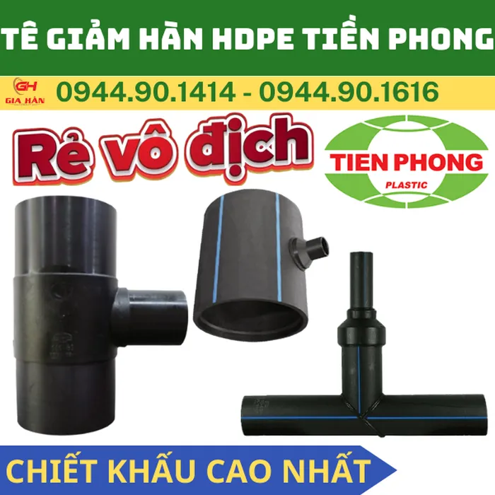 Tê Giảm Hàn HDPE Tiền Phong l Ba Chạc Chuyển Bậc HDPE
