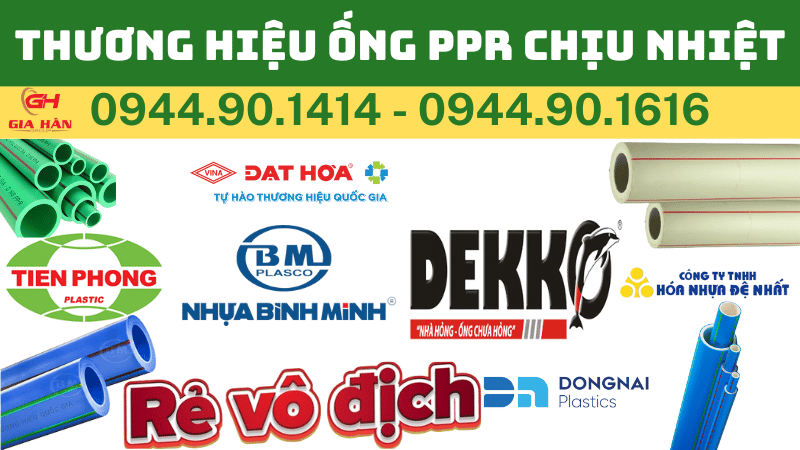 THƯƠNG HIỆU ỐNG PPR CHỊU NHIỆT THÔNG DỤNG TRÊN THỊ TRƯỜNG HIỆN NAY