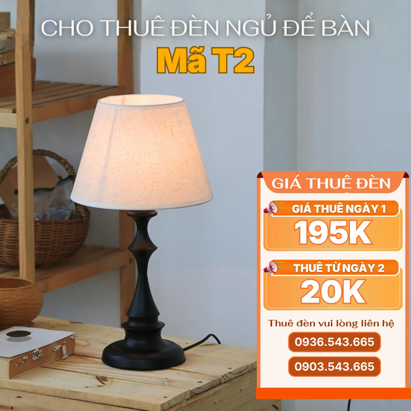 Cho Thuê Đèn Ngủ Thân Kim Loại Mã T2 | Decor Không Gian | Điều Chỉnh Ánh Sáng