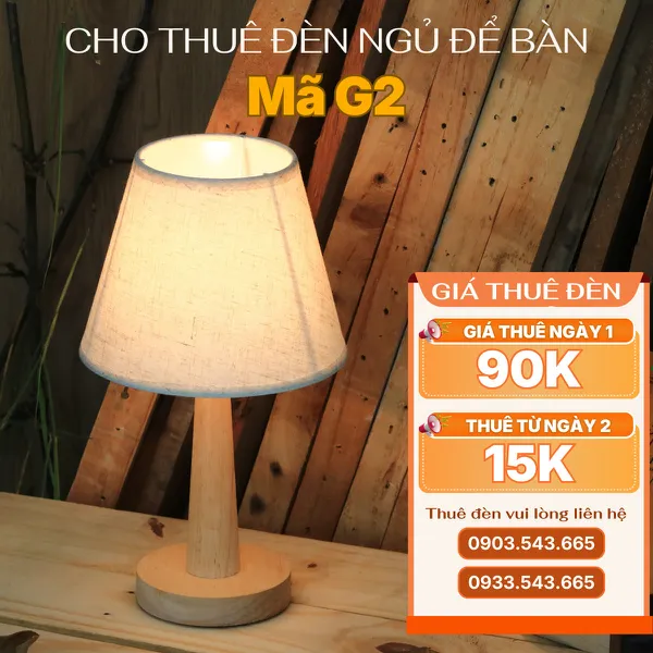 Cho Thuê Đèn Ngủ Thân Gỗ Mã G2
