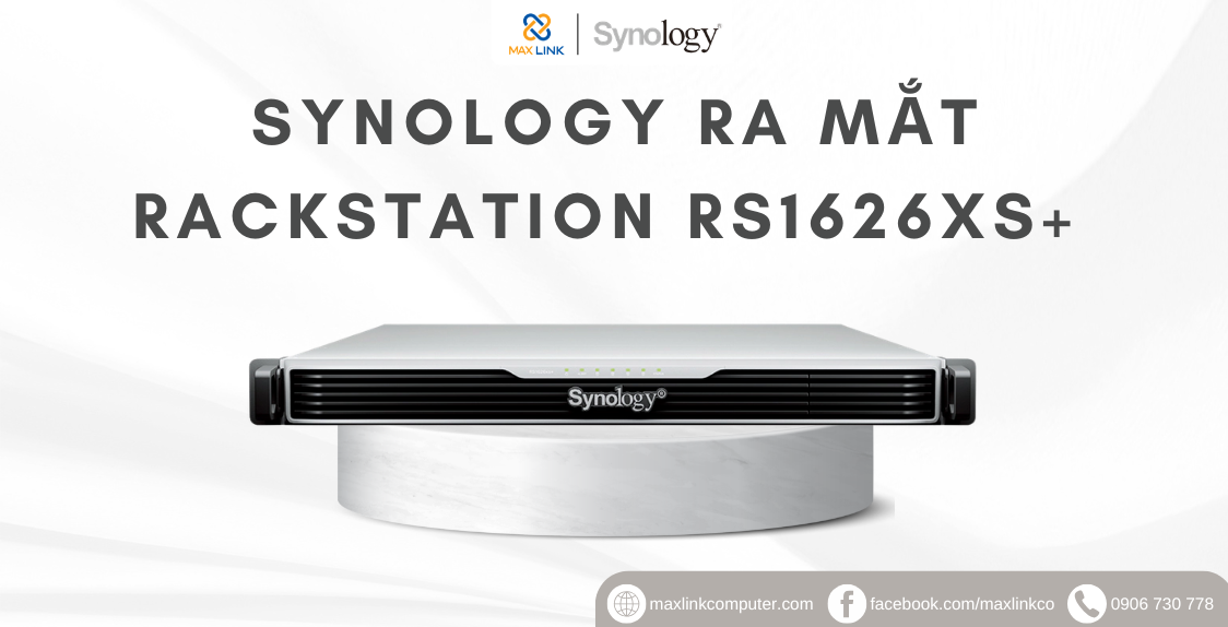 Synology Ra Mắt RS1626xs+ NAS Rackmount 1U Hiệu Năng Cao Cho Doanh Nghiệp Synology Ra Mắt RS1626xs+ NAS Rackmount 1U Hiệu Năng Cao Cho Doanh Nghiệp