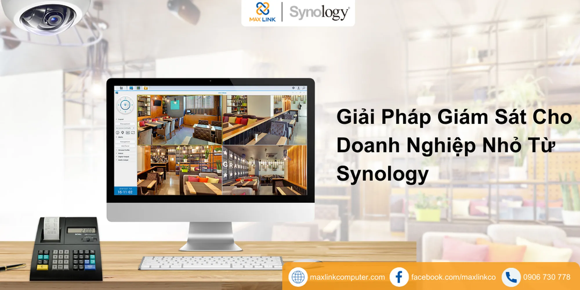 Giải Pháp Giám Sát Cho Doanh Nghiệp Nhỏ Từ Synology