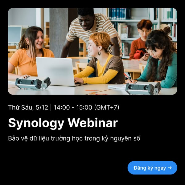 Webinar “Bảo Vệ Dữ Liệu Trường Học Trong Kỷ Nguyên Số” Webinar “Bảo Vệ Dữ Liệu Trường Học Trong Kỷ Nguyên Số”