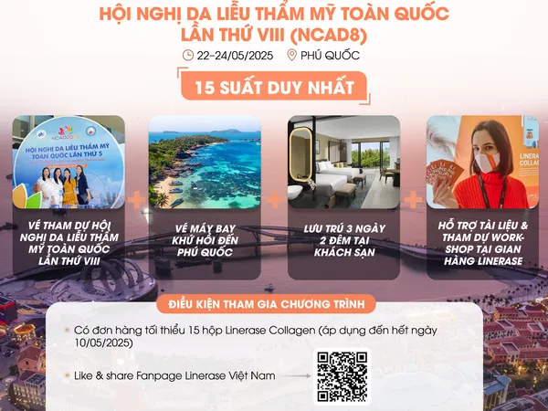 LINERASE VIỆT NAM TÀI TRỢ 15 SUẤT THAM DỰ MIỄN PHÍ HỘI NGHỊ DA LIỄU THẨM MỸ TOÀN QUỐC LẦN THỨ VIII