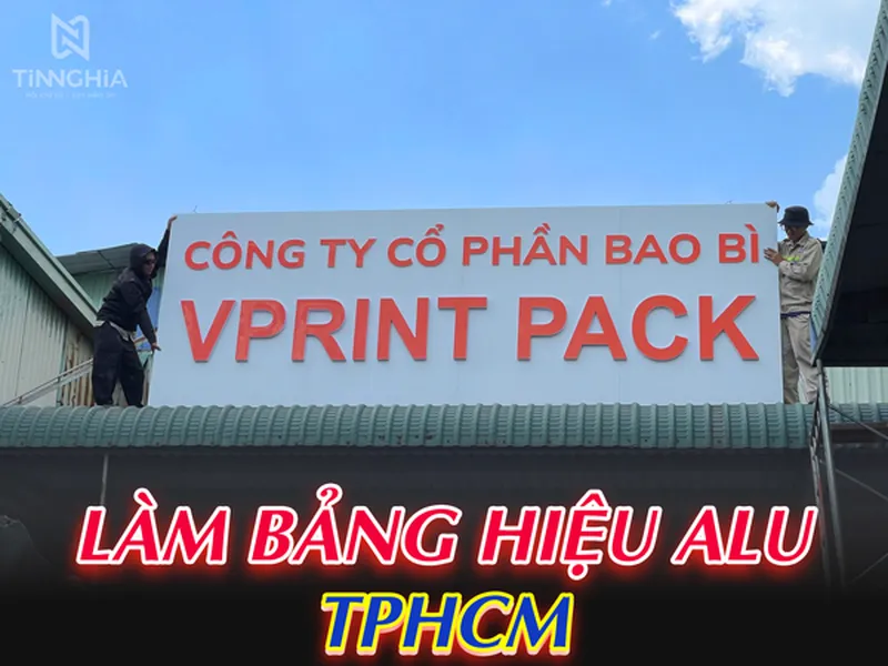 Làm Bảng Hiệu Alu TPHCM Bình Dương Cũ | Thủ Dầu Một, Tân Uyên, Bến Cát...
