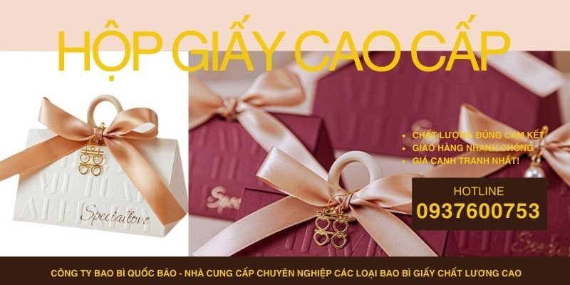 Hộp Đựng Quà Cao Cấp Theo Yêu Cầu – Sản Xuất Bao Bì Giấy Tại Quốc Bảo