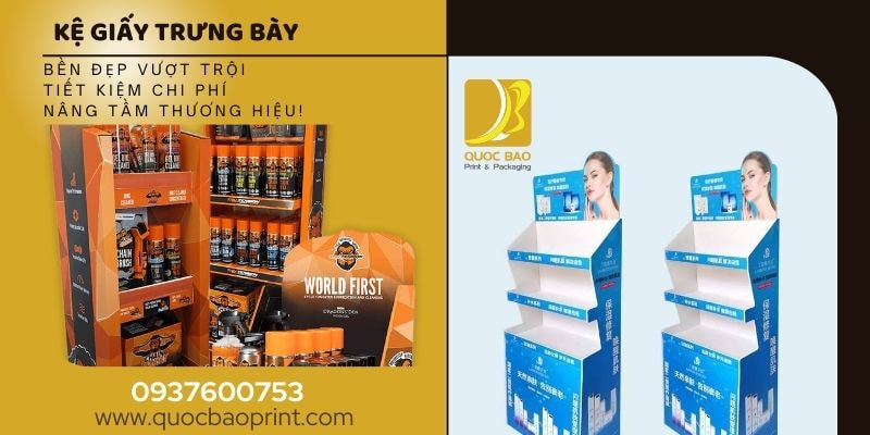 Kệ Giấy Trưng Bày – Bí Quyết Để Sản Phẩm Luôn Nổi Bật Trong Mắt Khách Hàng