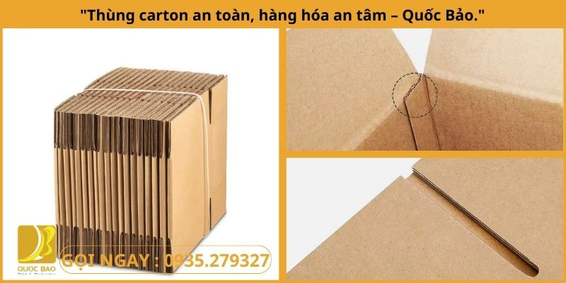 Thùng Carton Đóng Hàng Hiệu Quả – Giải Pháp Bảo Vệ Hàng Hóa Trong Quá Trình Vận Chuyển