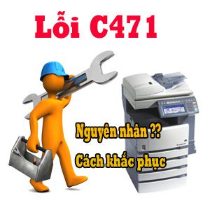Nguyên nhân và cách khắc phục lỗi C471 trên máy photocopy Toshiba
