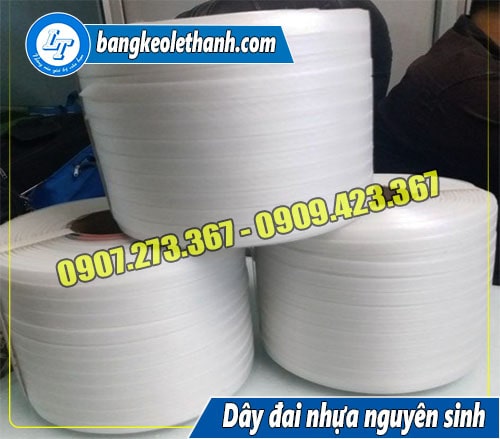 Dây đai nhựa nguyên sinh giá sỉ tại xưởng