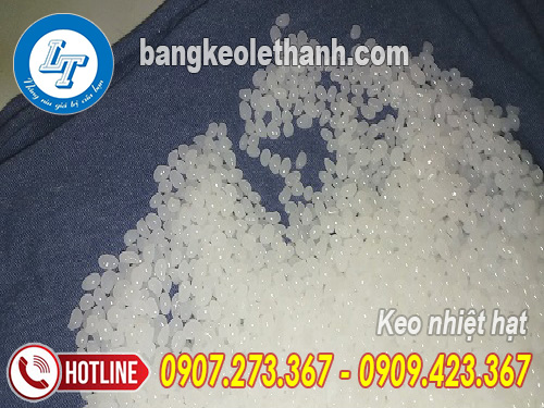 Keo nhiệt hạt Keo nhiệt hạt