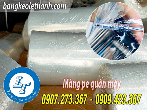 Ưu điểm của màng pe quấn máy