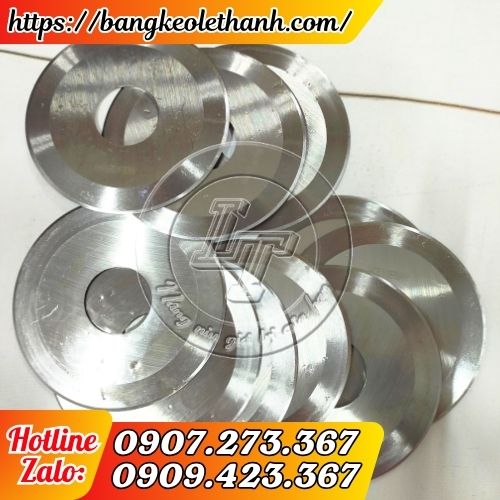 Lưỡi dao tròn cắt màng nhựa công nghiệp giá sỉ