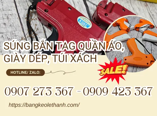 SÚNG BẮN TAG QUẦN ÁO, TÚI XÁCH, GIÀY DÉP GIÁ SỈ