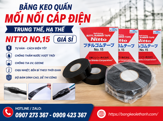 Băng keo quấn mối nối cáp điện trung thế, hạ thế NITTO NO.15 giá sỉ		