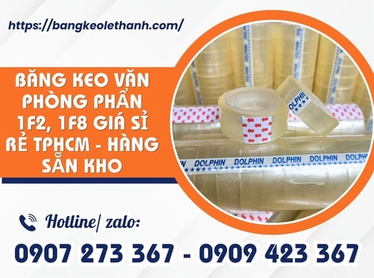 Băng keo văn phòng phẩn 1f2, 1f8 giá sỉ rẻ tphcm - Hàng sẵn kho