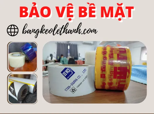 Bỏ sỉ màng dính bảo vệ bề mặt đủ kích cỡ giá rẻ