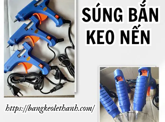 Nơi bán súng bắn keo nến giá rẻ chất lượng