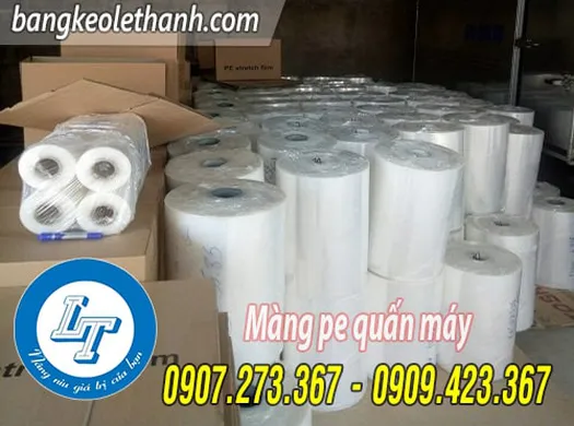 SẢN XUẤT MÀNG PE QUẤN MÁY GIÁ RẺ TẠI HÀ NỘI, TPHCM