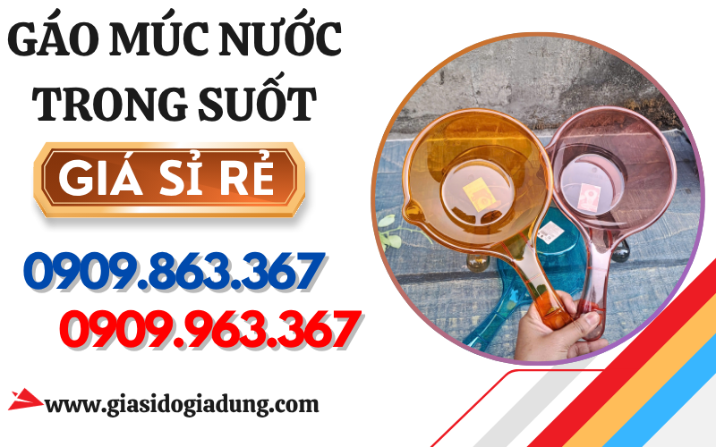 GÁO NHỰA MÚC NƯỚC TRONG SUỐT - ĐẸP MẮT, GIÁ MỀM, ĐA NĂNG