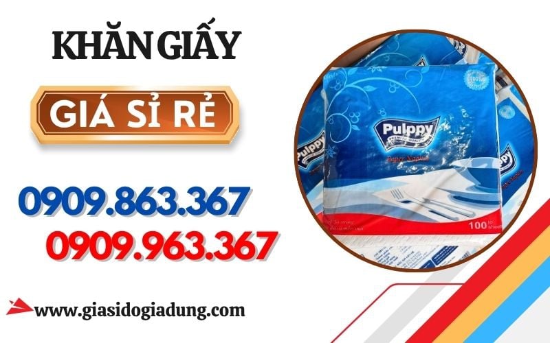 NGUỒN HÀNG KHĂN GIẤY GIÁ SỈ Ở ĐÂU UY TÍN? Gợi ý xưởng chất lượng