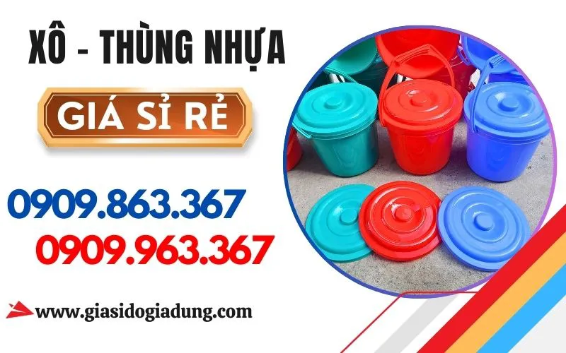XƯỞNG SẢN XUẤT XÔ NHỰA, THÙNG NHỰA GIÁ RẺ HCM