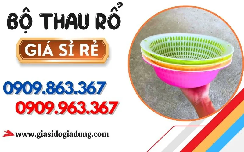 BỘ THAU RỔ NHỰA 2IN1 GIÁ SỈ RẺ TẬN GỐC