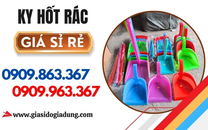 KY HỐT RÁC ĐỦ LOẠI GIÁ SỈ RẺ CHẤT LƯỢNG CAO