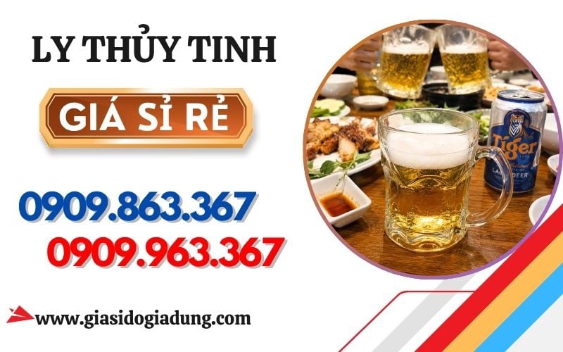 LY UỐNG BIA CÓ QUAI GIÁ SỈ ĐỦ MẪU TẠI TPHCM