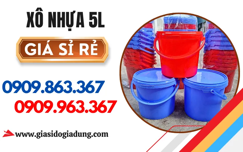 XÔ NHỰA 5 LÍT CÓ NẮP GIÁ RẺ ĐỦ MÀU