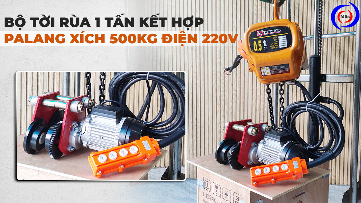 Bộ tời rùa 1 tấn kết hợp palang xích 500kg điện 220V Bộ tời rùa 1 tấn kết hợp palang xích 500kg điện 220V