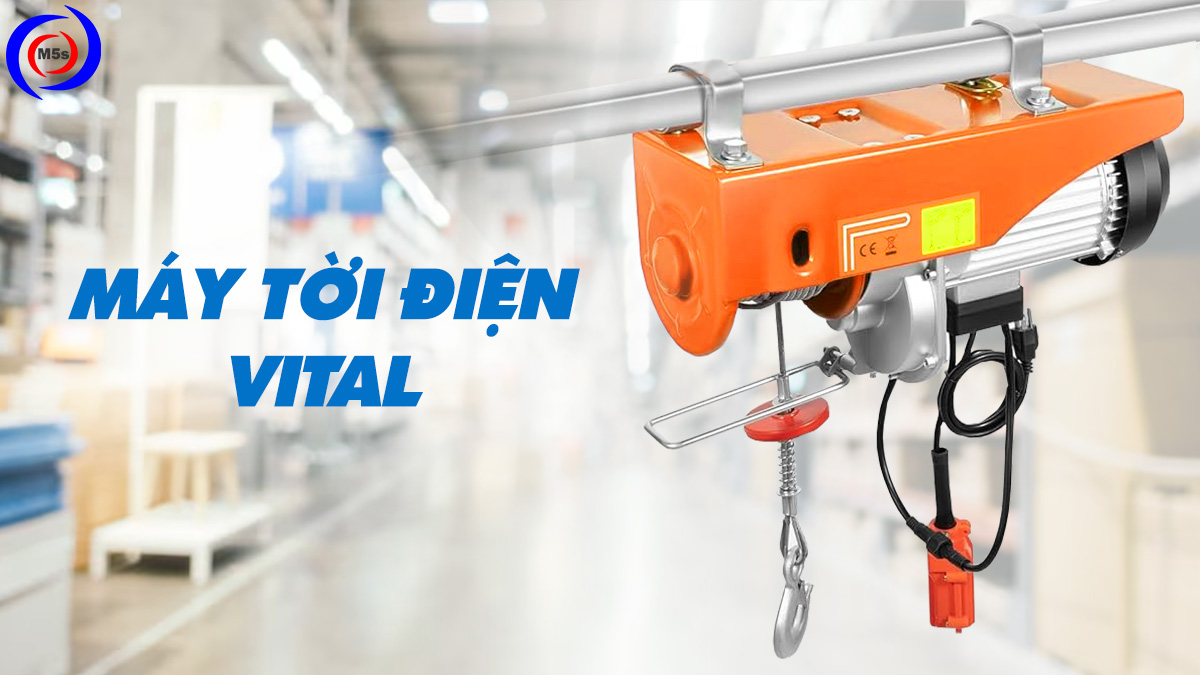 Tời điện thương hiệu Vital Tời điện thương hiệu Vital