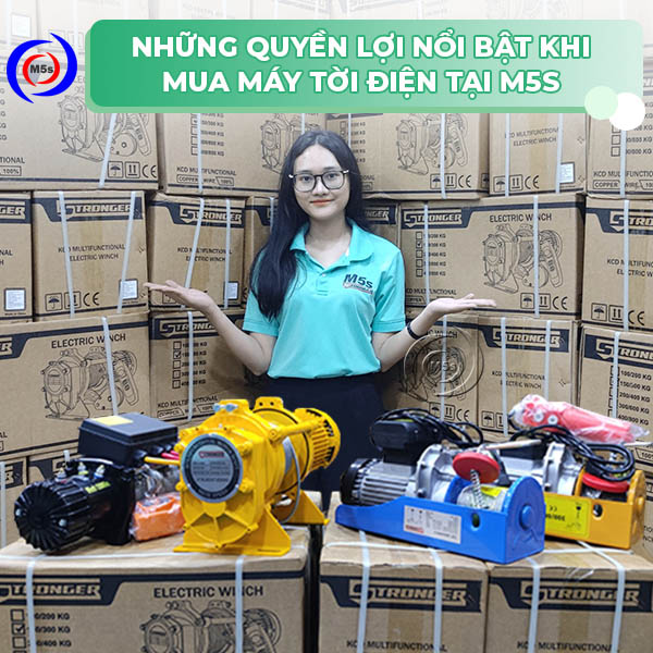 Quyền lợi nổi bật khi mua máy tời điện tại M5s Quyền lợi nổi bật khi mua máy tời điện tại M5s