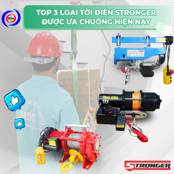 Tời điện gia đình Stronger được ưa chuộng Tời điện gia đình Stronger được ưa chuộng