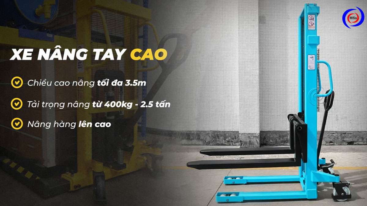 Xe nâng tay cao Xe nâng tay cao