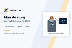 Máy đo rung: kiểm tra hiện trường bằng bộ hiệu chuẩn 159,2 Hz, vị trí đo và vùng đánh giá ISO 20816