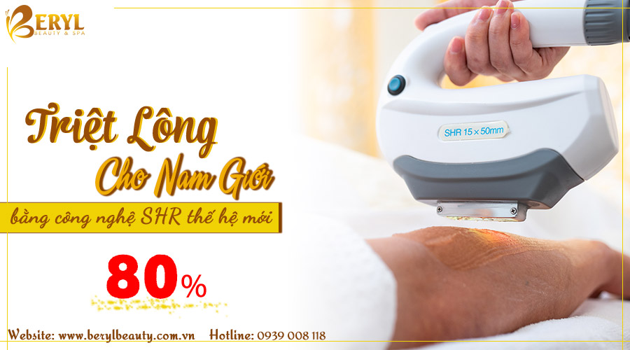 Triệt lông cho nam giới bằng công nghệ SHR tại Beryl Beauty & Spa Triệt lông cho nam giới bằng công nghệ SHR tại Beryl Beauty & Spa